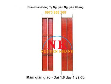 Mâm giàn giáo dài 1.6 dày 1ly2 đủ